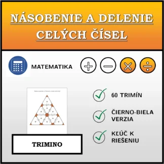 Trimino: Násobenie a delenie celých čísel