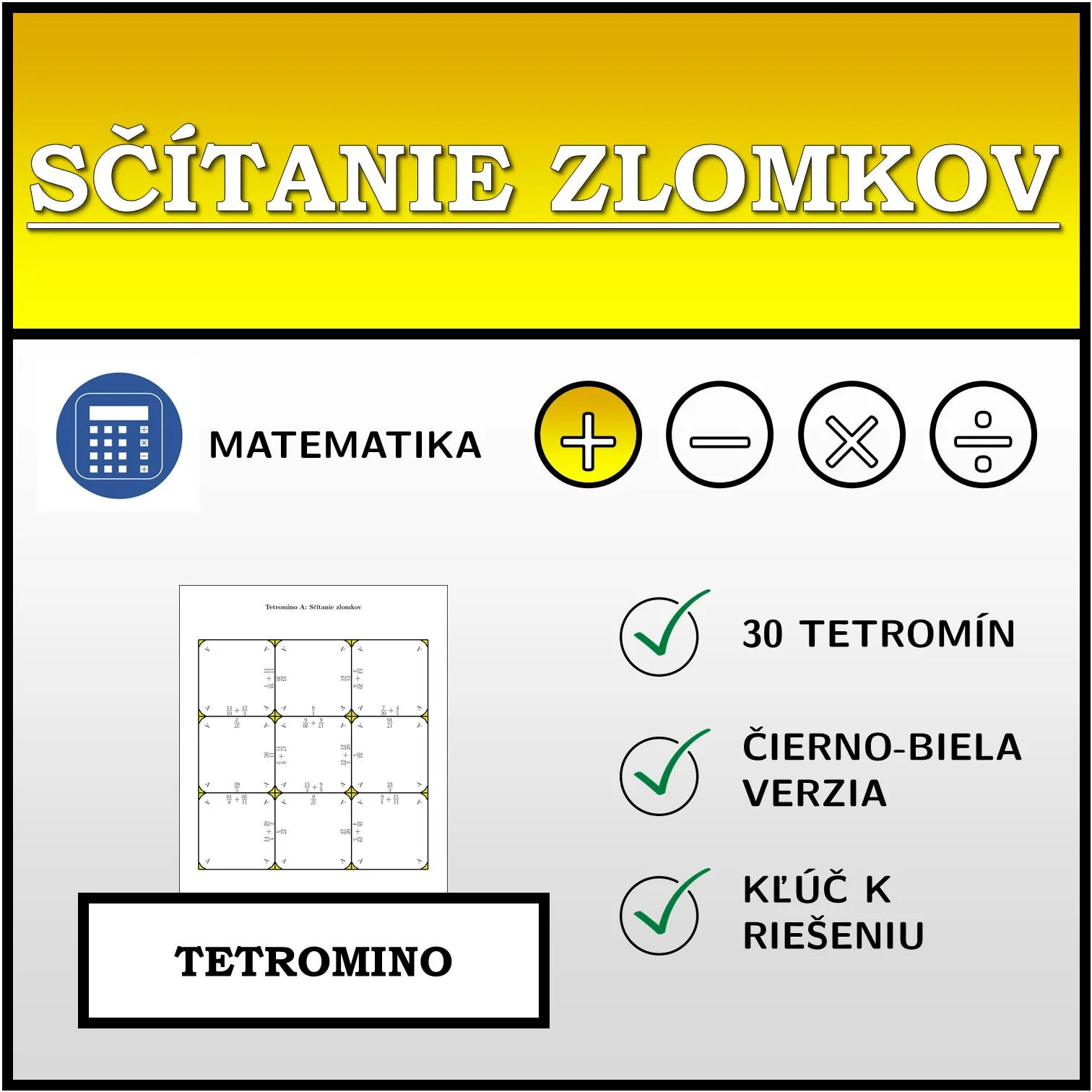 Tetromino: Sčítanie zlomkov