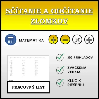 Pracovný list: Sčítanie a odčítanie zlomkov