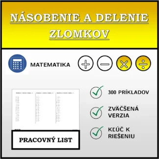 Pracovný list: Násobenie a delenie zlomkov