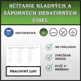 Pracovný list: Sčítanie kladných a záporných desatinných čísel