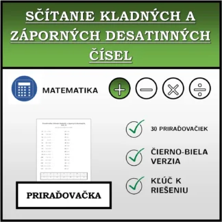Priraďovačka: Sčítanie kladných a záporných desatinných čísel