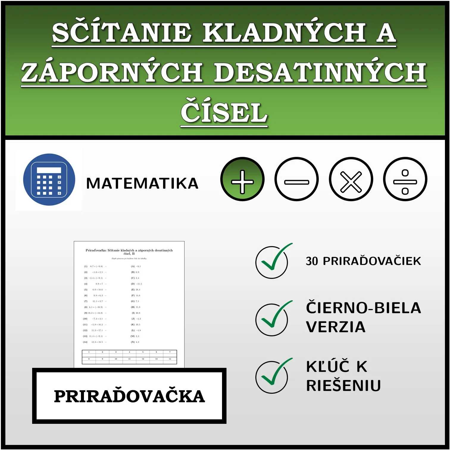 Priraďovačka: Sčítanie kladných a záporných desatinných čísel