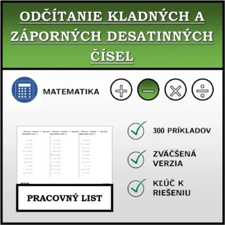 Pracovný list: Odčítanie kladných a záporných desatinných čísel