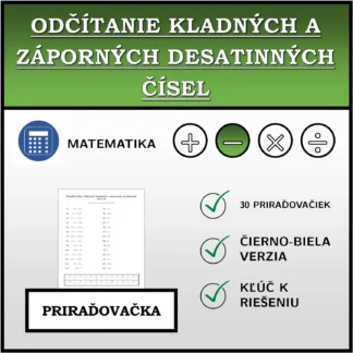 Priraďovačka: Odčítanie kladných a záporných desatinných čísel
