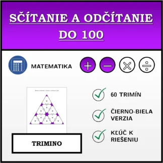 Trimino: Sčítanie a odčítanie do 100
