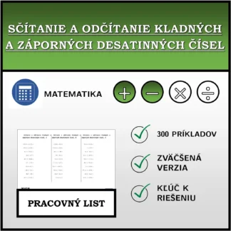 Pracovný list: Sčítanie a odčítanie kladných a záporných desatinných čísel