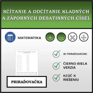 Priraďovačka: Sčítanie a odčítanie kladných a záporných desatinných čísel