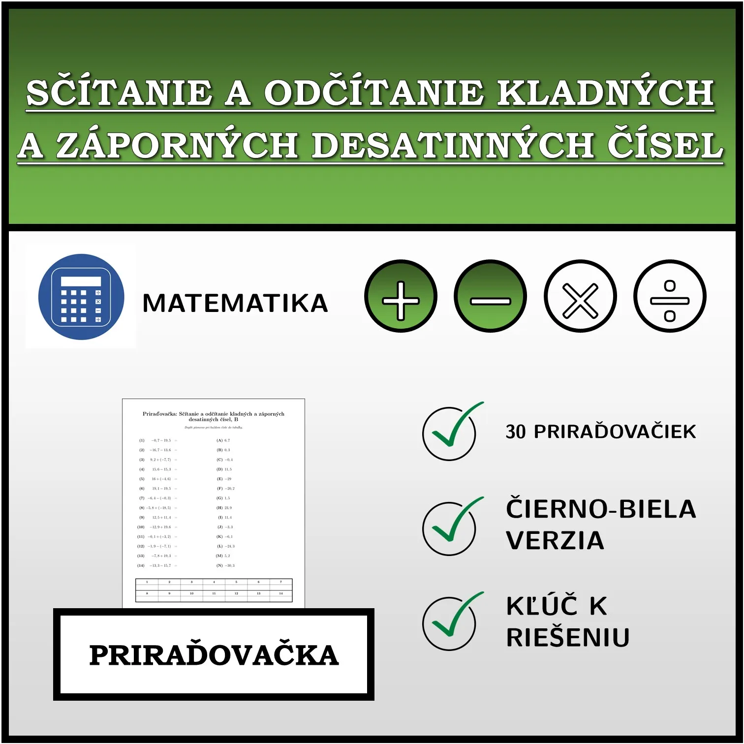 Priraďovačka: Sčítanie a odčítanie kladných a záporných desatinných čísel