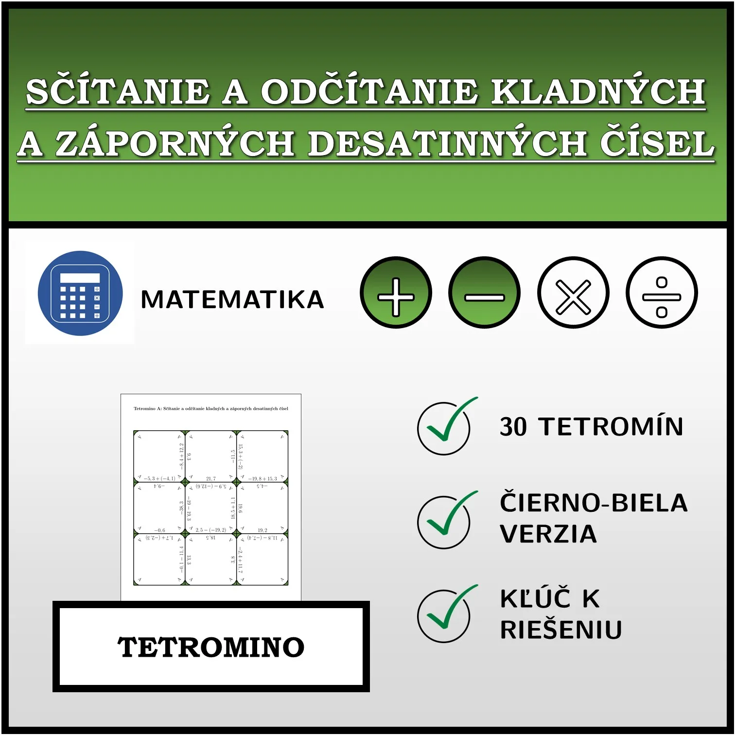 Tetromino: Sčítanie a odčítanie kladných a záporných desatinných čísel