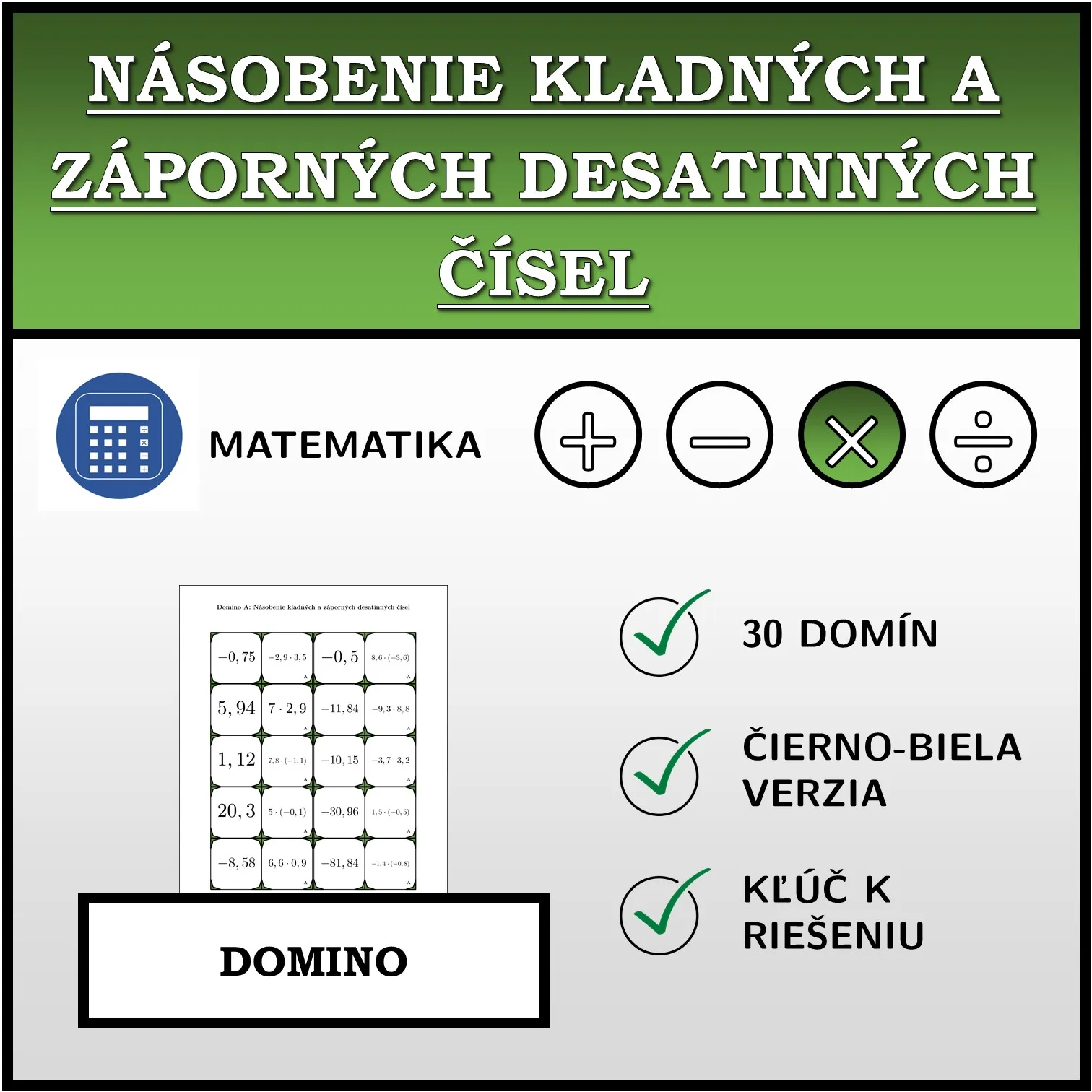Domino: Násobenie kladných a záporných desatinných čísel