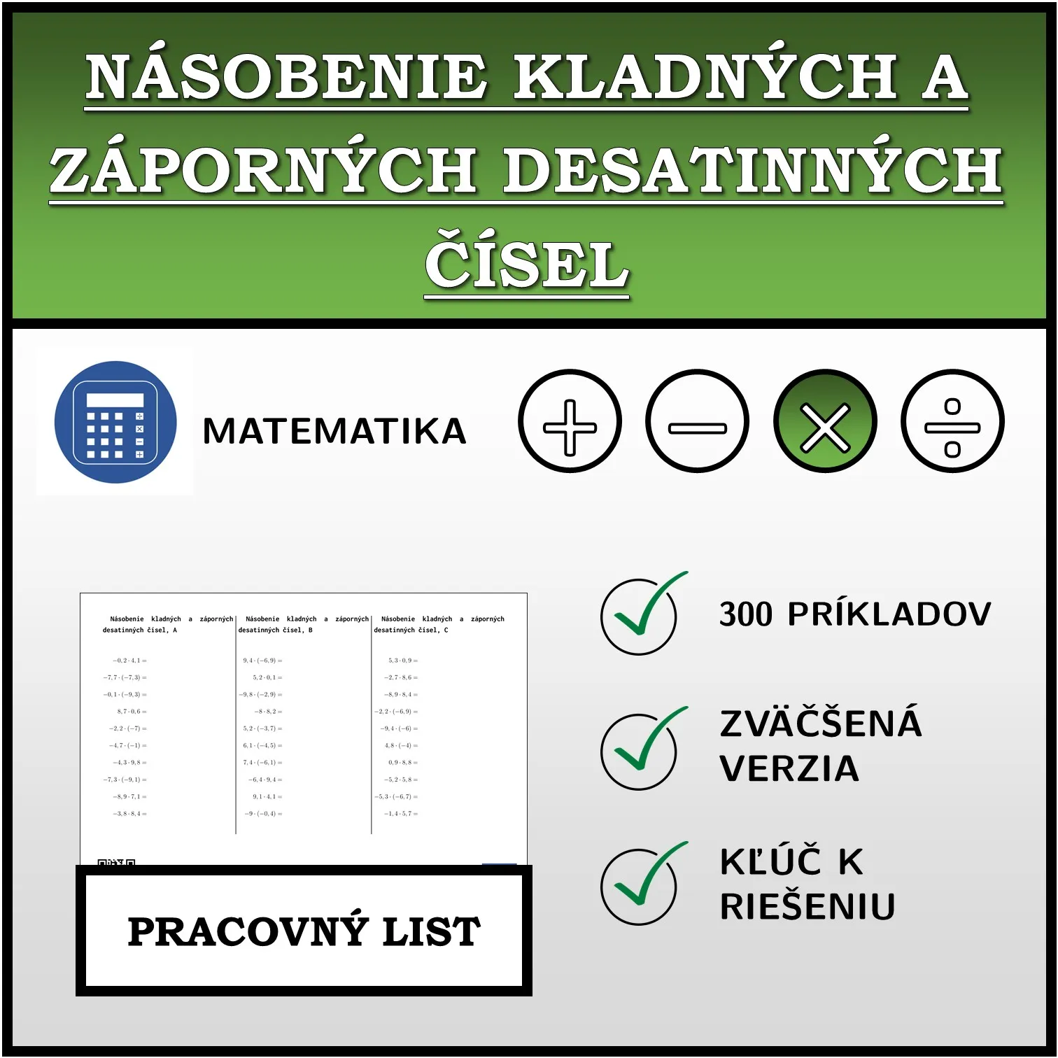 Pracovný list: Násobenie kladných a záporných desatinných čísel