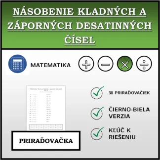 Priraďovačka: Násobenie kladných a záporných desatinných čísel