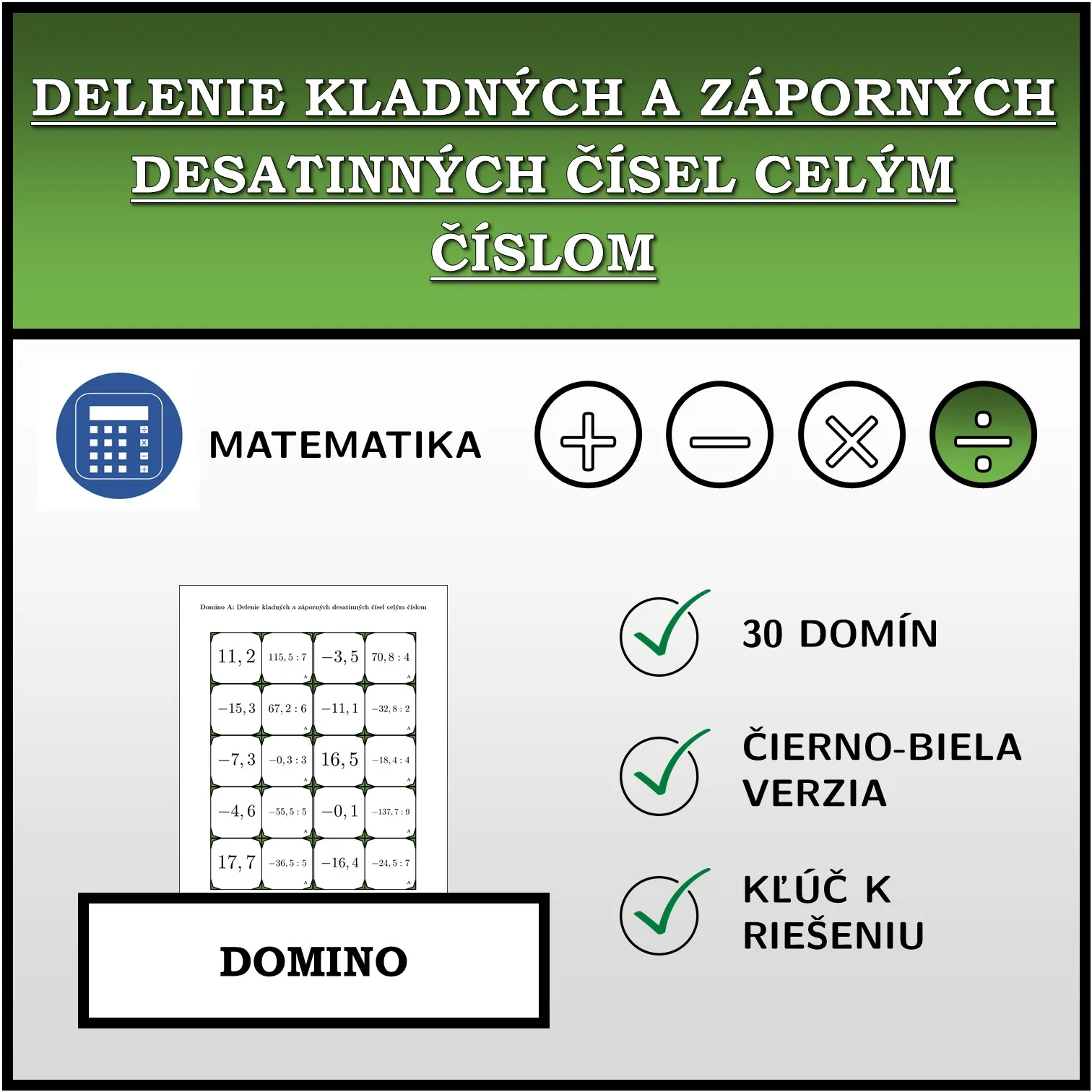 Domino: Delenie kladných a záporných desatinných čísel celým číslom