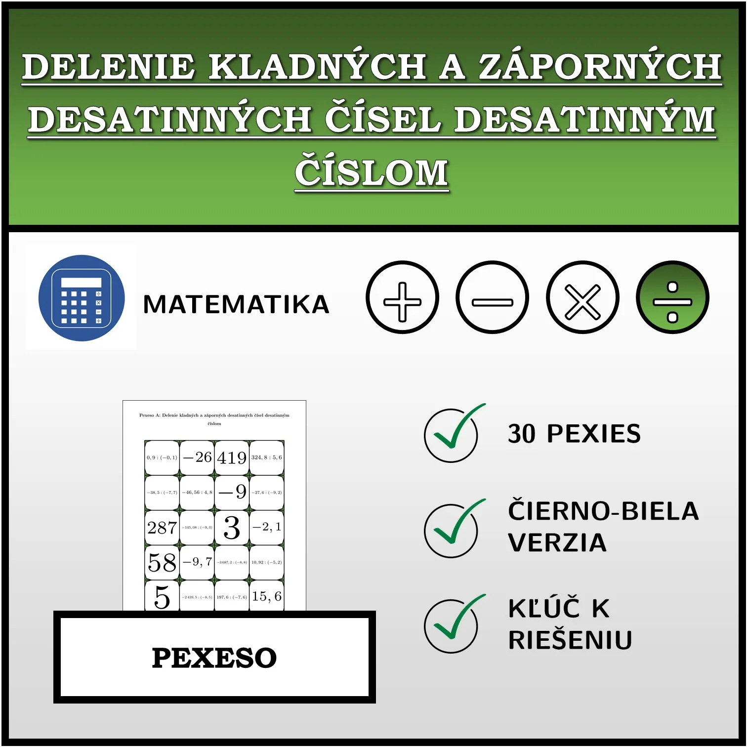 Pexeso: Delenie kladných a záporných desatinných čísel desatinným číslom