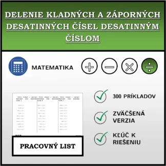 Pracovný list: Delenie kladných a záporných desatinných čísel desatinným číslom