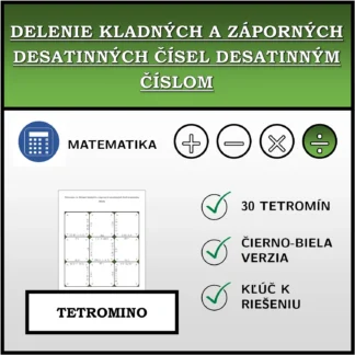 Tetromino: Delenie kladných a záporných desatinných čísel desatinným číslom