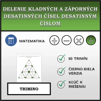Trimino: Delenie kladných a záporných desatinných čísel desatinným číslom