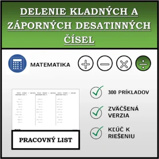 Pracovný list: Delenie kladných a záporných desatinných čísel