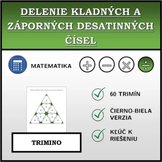 Trimino: Delenie kladných a záporných desatinných čísel