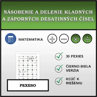 Pexeso: Násobenie a delenie kladných a záporných desatinných čísel