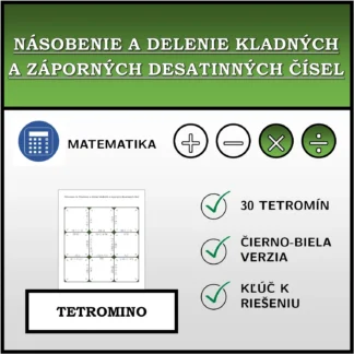 Tetromino: Násobenie a delenie kladných a záporných desatinných čísel