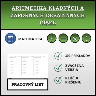 Pracovný list: Aritmetika kladných a záporných desatinných čísel