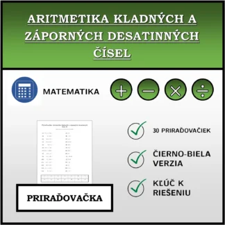 Priraďovačka: Aritmetika kladných a záporných desatinných čísel