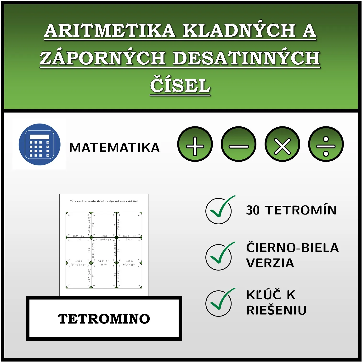 Tetromino: Aritmetika kladných a záporných desatinných čísel