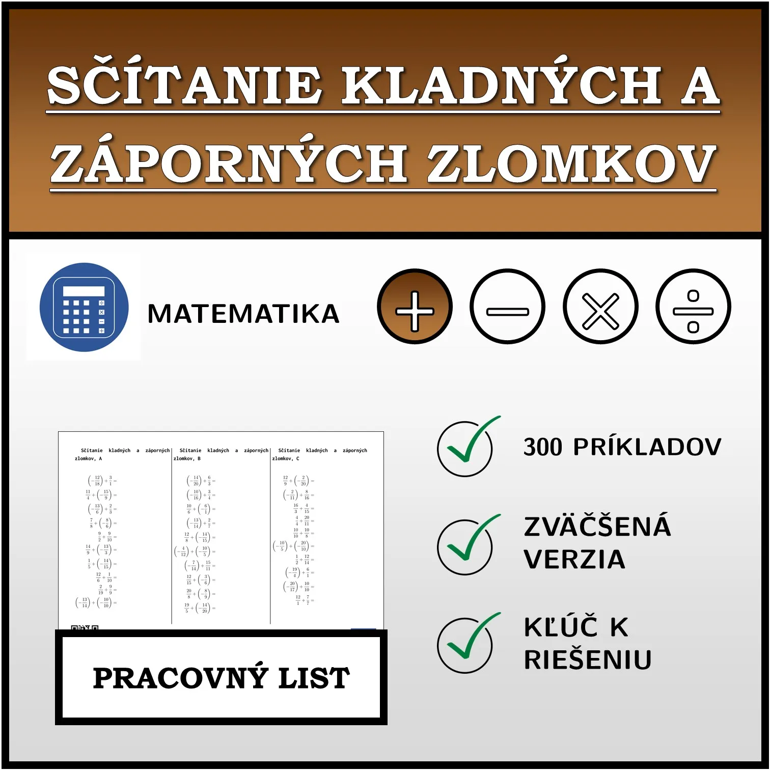 Pracovný list: Sčítanie kladných a záporných zlomkov