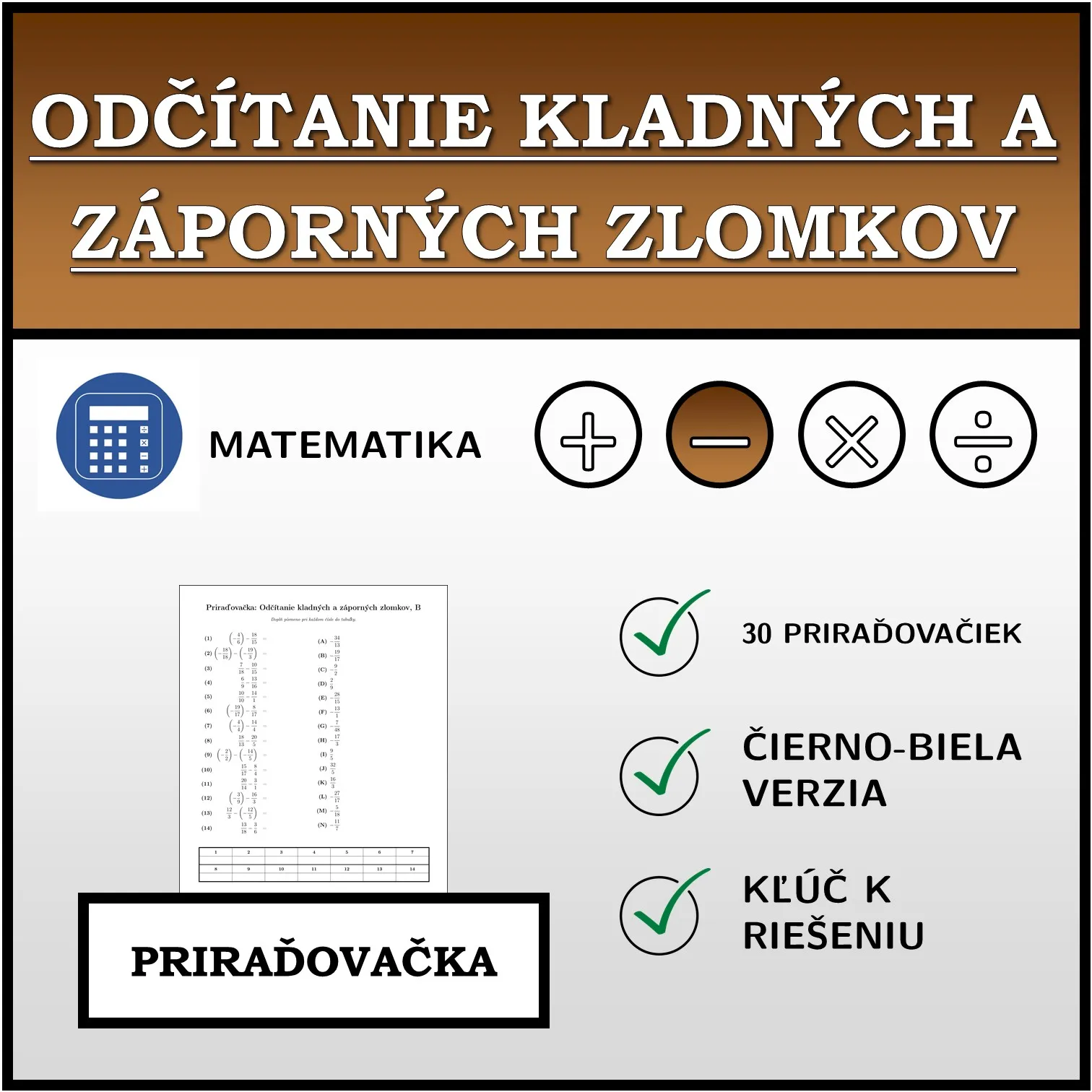 Priraďovačka: Odčítanie kladných a záporných zlomkov