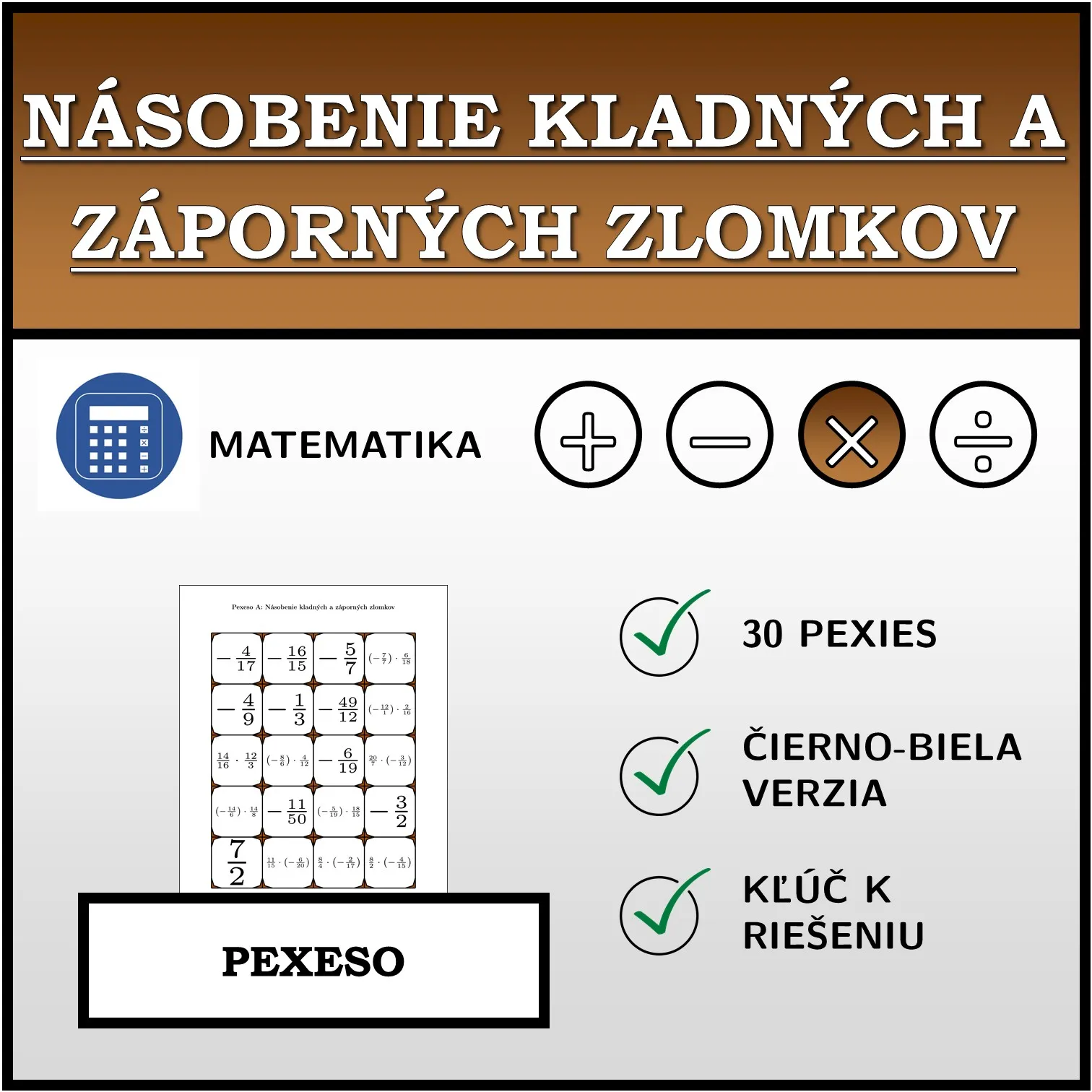 Pexeso: Násobenie kladných a záporných zlomkov