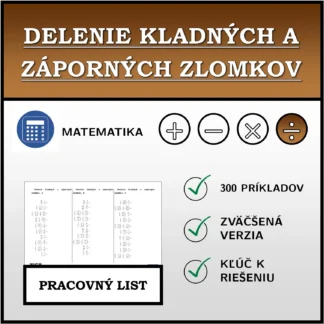 Pracovný list: Delenie kladných a záporných zlomkov