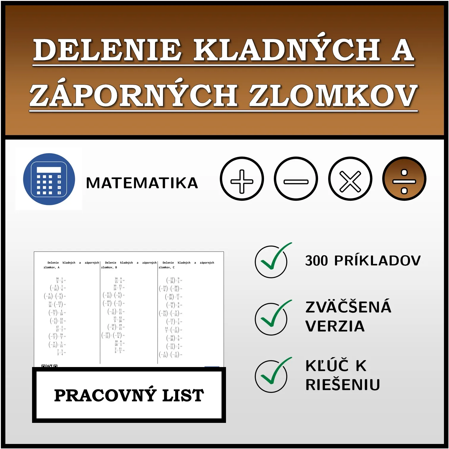 Pracovný list: Delenie kladných a záporných zlomkov