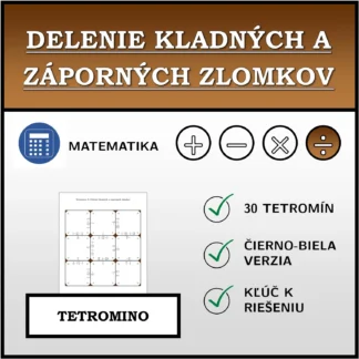 Tetromino: Delenie kladných a záporných zlomkov