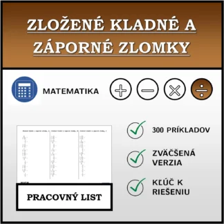 Pracovný list: Zložené kladné a záporné zlomky