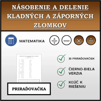 Priraďovačka: Násobenie a delenie kladných a záporných zlomkov