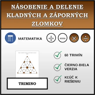Trimino: Násobenie a delenie kladných a záporných zlomkov