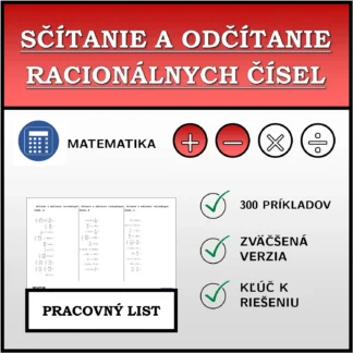 Pracovný list: Sčítanie a odčítanie racionálnych čísel