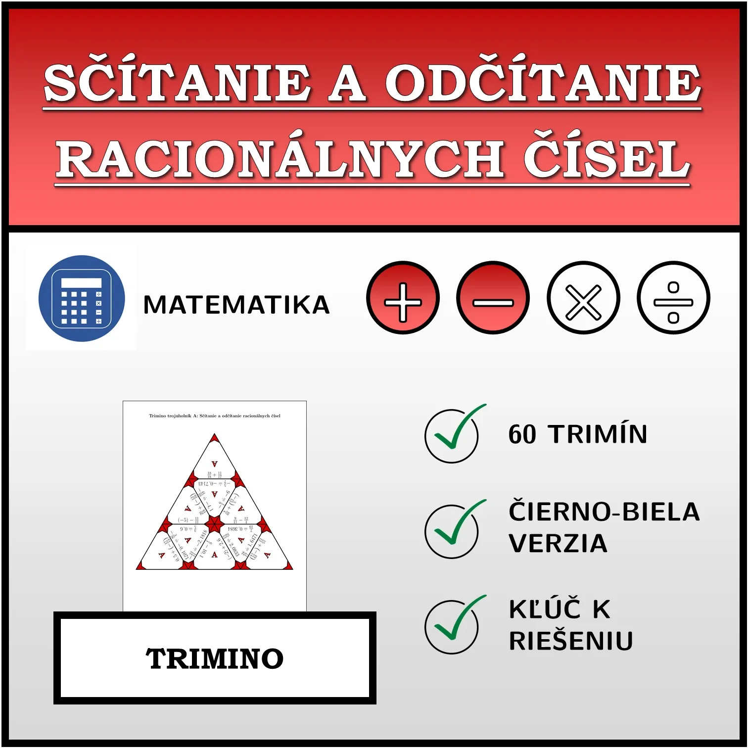 Trimino: Sčítanie a odčítanie racionálnych čísel