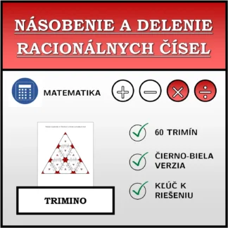 Trimino: Násobenie a delenie racionálnych čísel