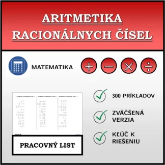 Pracovný list: Aritmetika racionálnych čísel