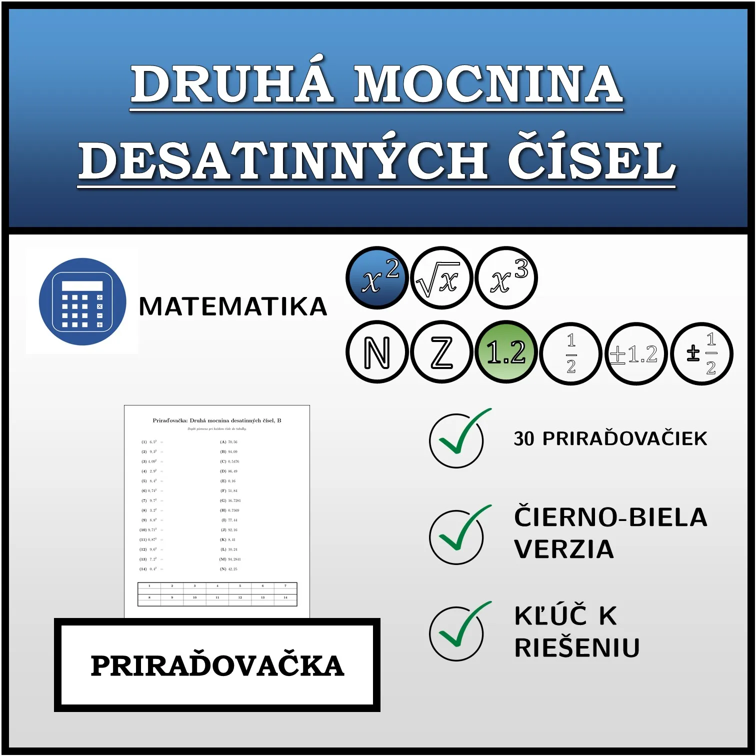 Priraďovačka: Druhá mocnina desatinných čísel
