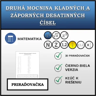 Priraďovačka: Druhá mocnina kladných a záporných desatinných čísel