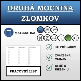 Pracovný list: Druhá mocnina zlomkov