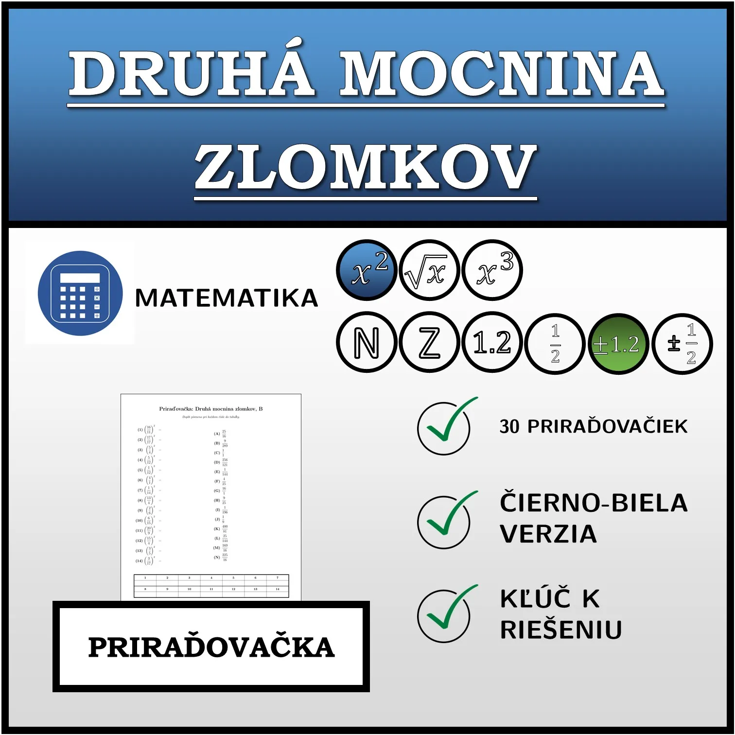 Priraďovačka: Druhá mocnina zlomkov