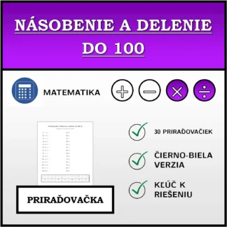 Priraďovačka: Násobenie a delenie do 100