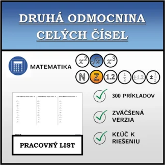 Pracovný list: Druhá odmocnina celých čísel