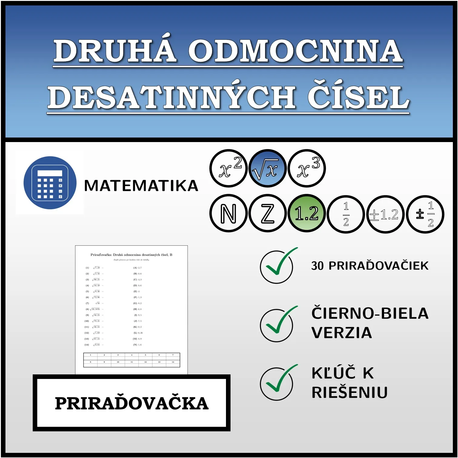Priraďovačka: Druhá odmocnina desatinných čísel