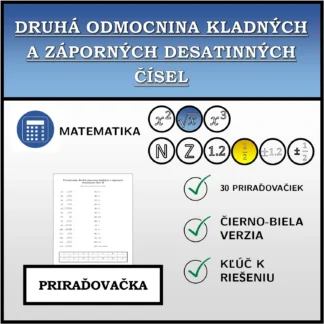 Priraďovačka: Druhá odmocnina kladných a záporných desatinných čísel
